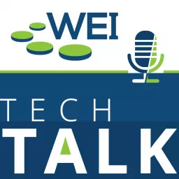 WEI Tech Talk Podcast