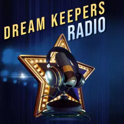 Dream Keepers Radio