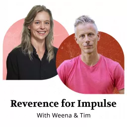 Reverence for Impulse