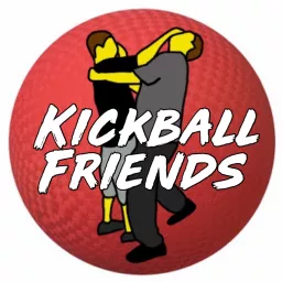 Kickball Friends: A TV & Movie Podcast artwork