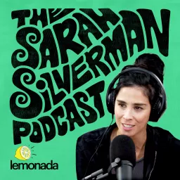 The Sarah Silverman Podcast artwork