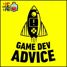 Game Dev Advice: The Game Developer's Podcast artwork