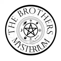 The Brothers Mysterium Podcast artwork