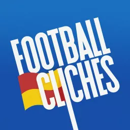 Football Cliches Podcast artwork