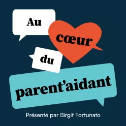 Au Coeur du Parent'Aidant