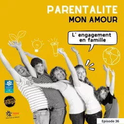 Parentalité Mon Amour Podcast artwork