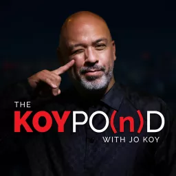 The Koy Pond with Jo Koy Podcast artwork