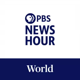PBS NewsHour - World Podcast artwork