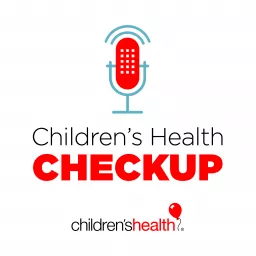 Children’s Health Checkup Podcast artwork