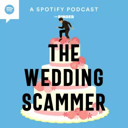 The Wedding Scammer Podcast artwork