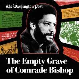 The Empty Grave of Comrade Bishop Podcast artwork
