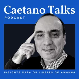 Caetano Talks Podcast artwork