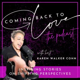 Coming Back to Love: the podcast artwork