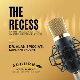 The Recess-An Inside Look at the Auburn School District