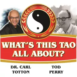 What's This Tao All About? Podcast artwork