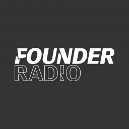 Founder Radio Podcast artwork