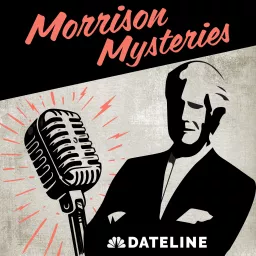 Morrison Mysteries Podcast artwork