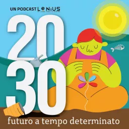 VentiTrenta | Futuro a tempo determinato Podcast artwork