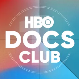 HBO Docs Club Podcast artwork