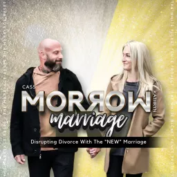 Morrow Marriage | Disrupting Divorce Podcast artwork