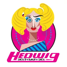 Hedwig: Inch by Angry Inch Podcast artwork