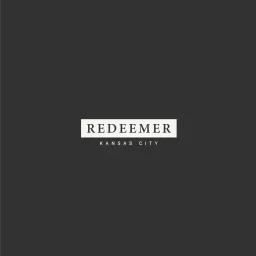 Redeemer Kansas City | Sermons Podcast artwork