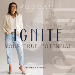 The Ignite Your True Potential Podcast artwork
