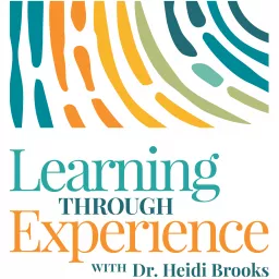 Learning through Experience Podcast artwork