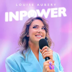 InPower par Louise Aubery Podcast artwork