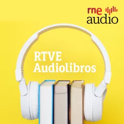 RTVE Audiolibros Podcast artwork