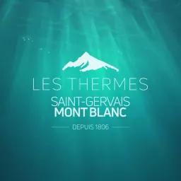 Les cures thermales - Les Thermes de Saint-Gervais Mont Blanc Podcast artwork