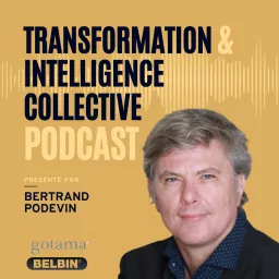 Transformation et Intelligence collective