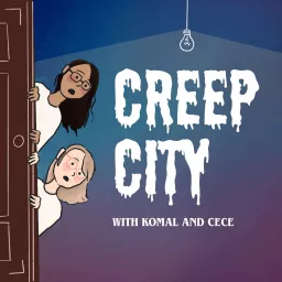 Creep City Podcast artwork