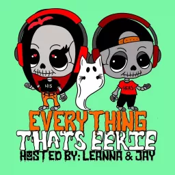 Everything That's Eerie Podcast artwork