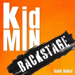 KidMin Backstage Podcast artwork
