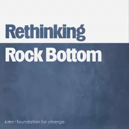 Rethinking Rock Bottom Podcast artwork