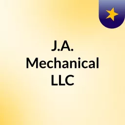 J.A. Mechanical LLC