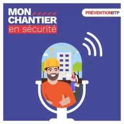 Mon chantier en sécurité