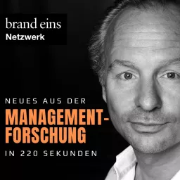 Neues aus der Managementforschung in 220 Sekunden