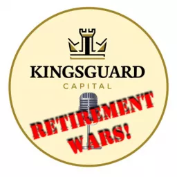 Retirement Wars! With the Kingsguard Capital J-Team Podcast artwork