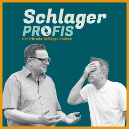 Schlagerprofis - Der kritische Schlager-Podcast artwork