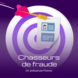 Chasseurs de fraude Podcast artwork