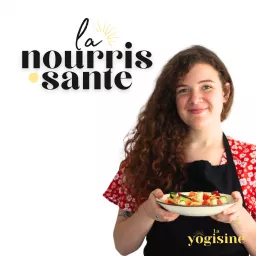 La Nourrissante - La cuisine végétale infusée de yoga