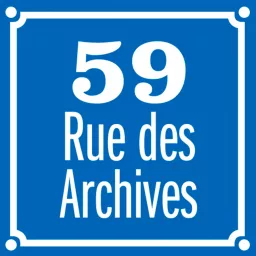 59 Rue des Archives Podcast artwork