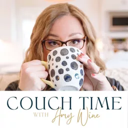 Couch Time with Amy Wine Podcast artwork