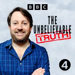 The Unbelievable Truth Podcast artwork