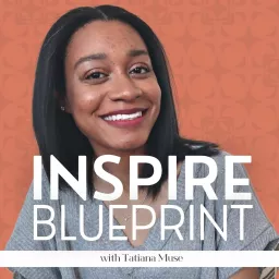 The Inspire Blueprint Podcast artwork
