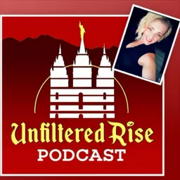 Unfiltered Rise Podcast