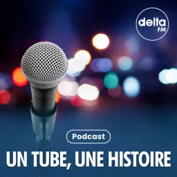 Un Tube, Une Histoire