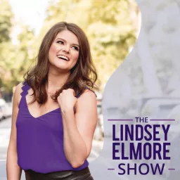 The Lindsey Elmore Show Podcast artwork